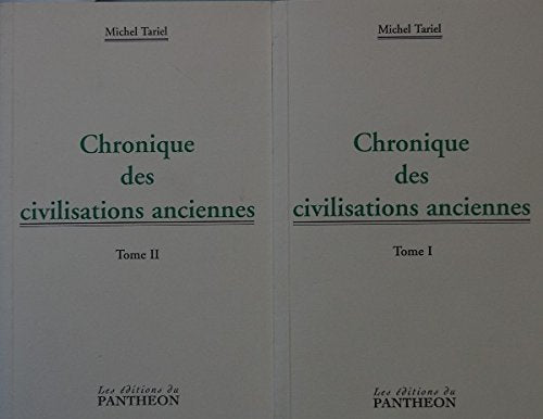 Chronique des civilisations anciennes book