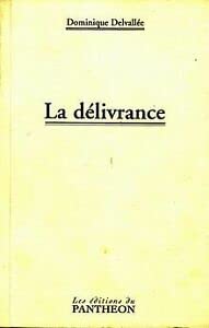 La délivrance : Théâtre book