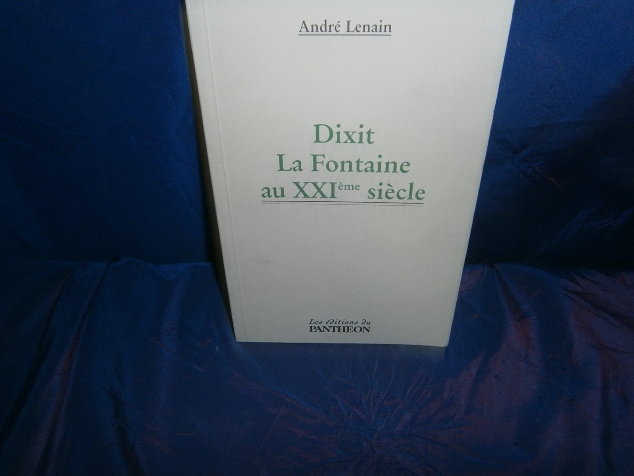 Dixit La Fontaine au XXIème siècle book