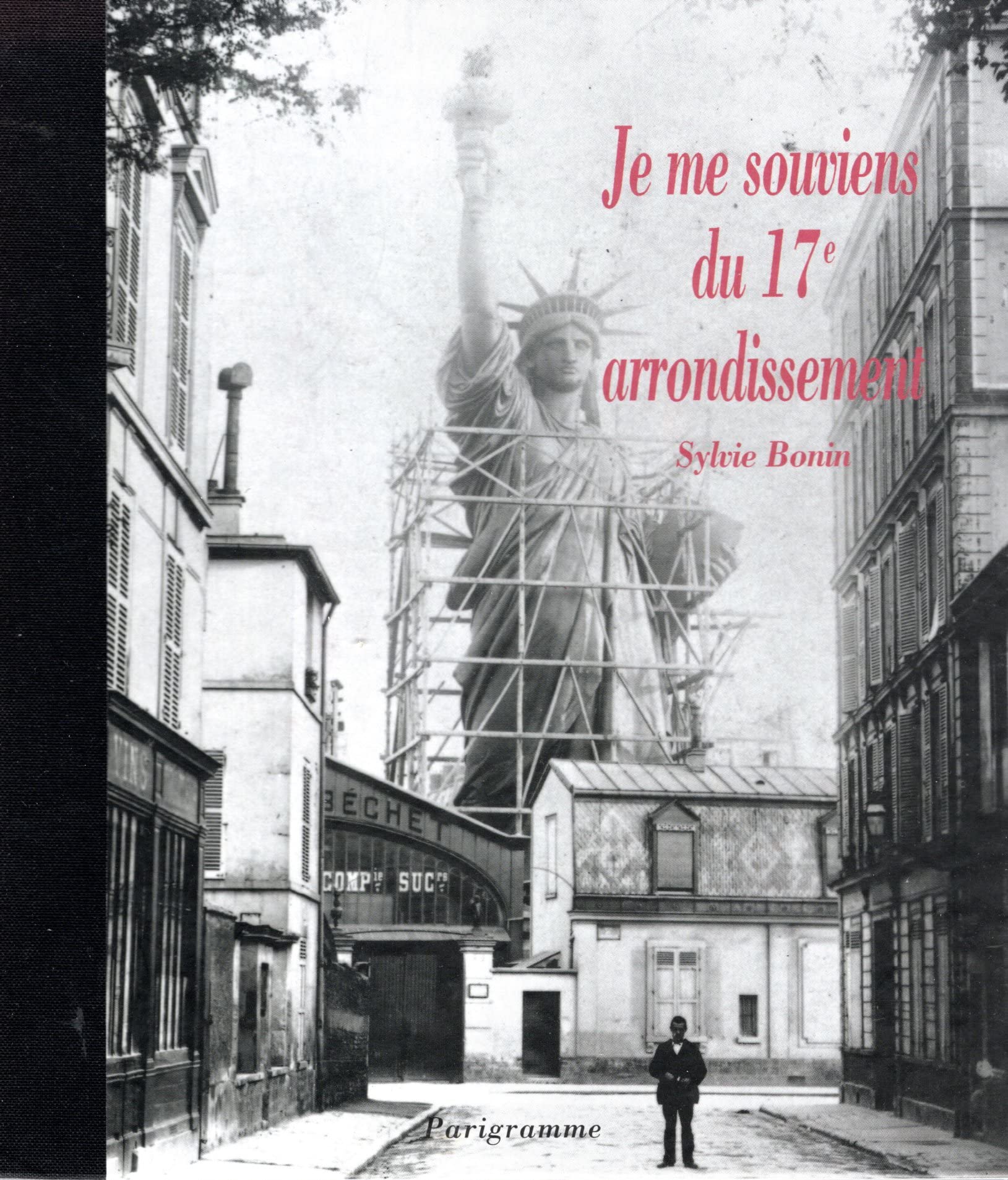 Je Me Souviens Du 17e Arrondissement Books