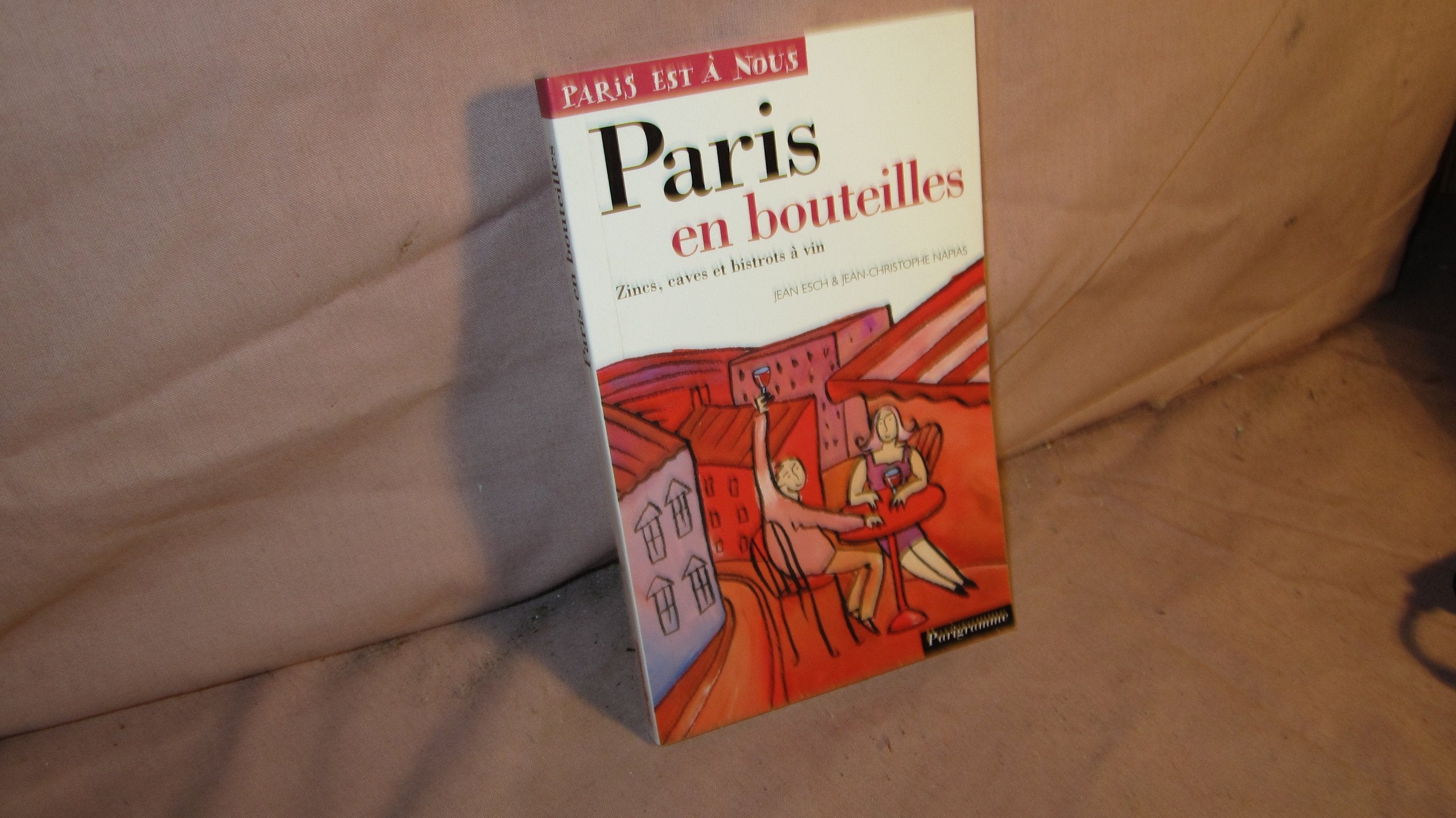 Paris en bouteille (Parnou) Books