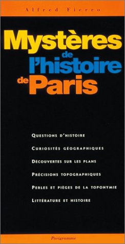 Les Mysteres De L'Histoire De Paris Books