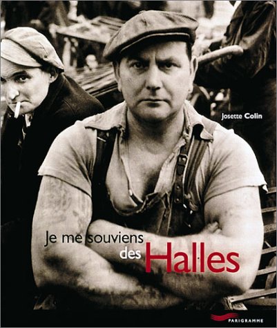 Je Me Souviens Des Halles Books