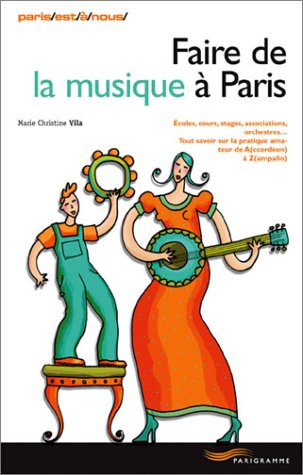 Faire de la musique à Paris book