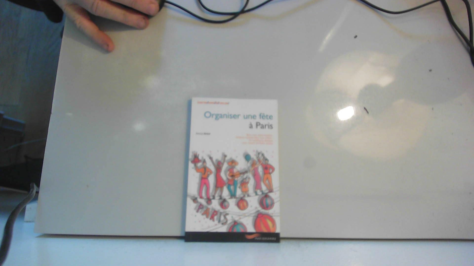 Organiser une fête à Paris book