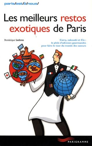 Les meilleurs restos exotiques de Paris book