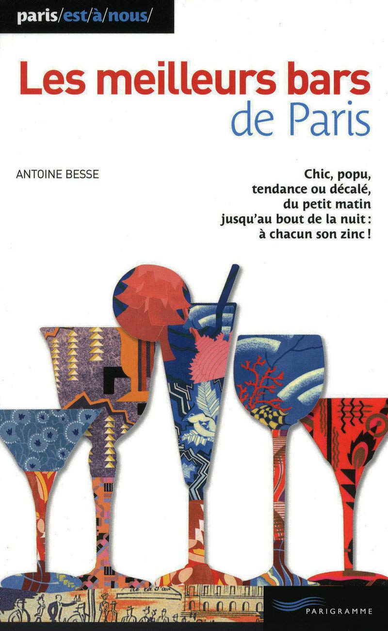 Les meilleurs bars de Paris 2009 Books