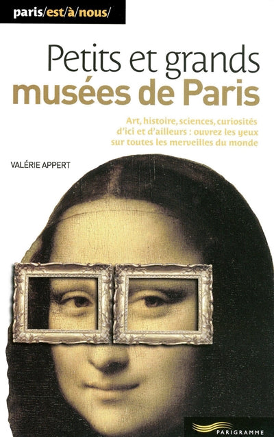 Product Image: Petits et grands musées de Paris