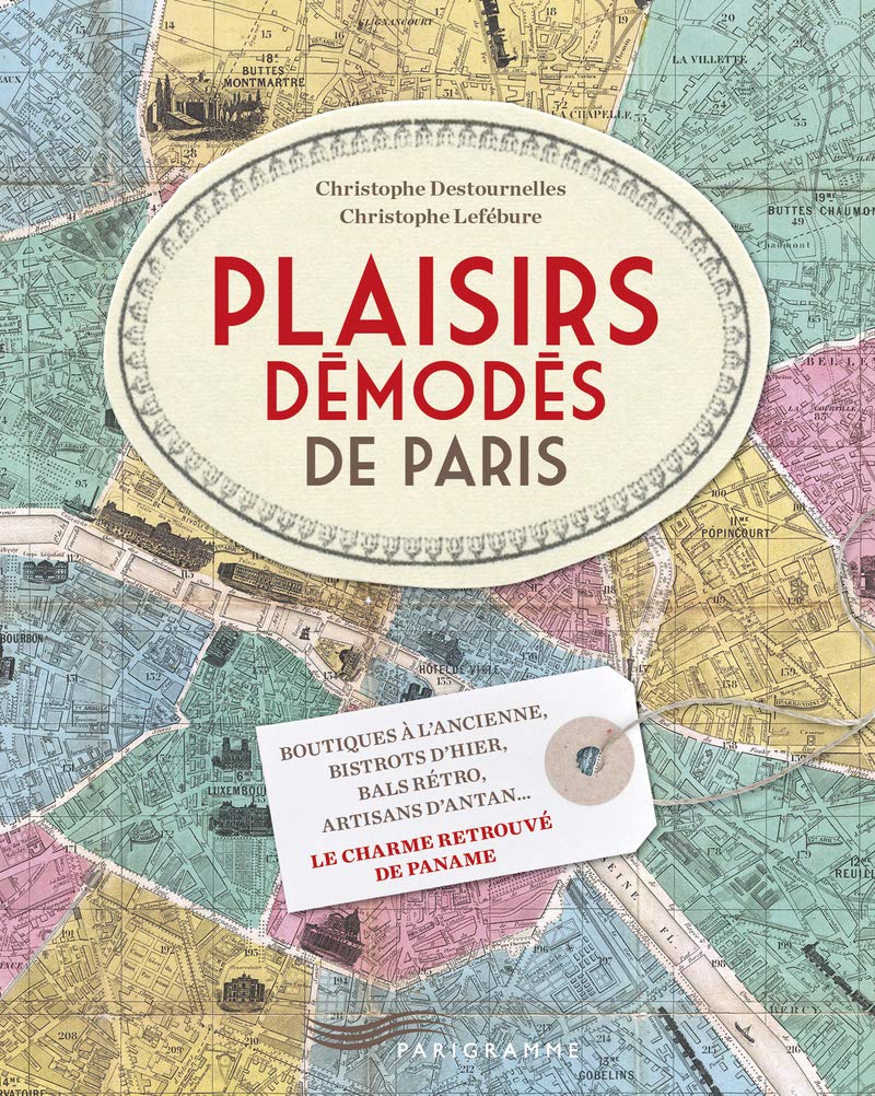 Product Image: Plaisirs démodés de Paris