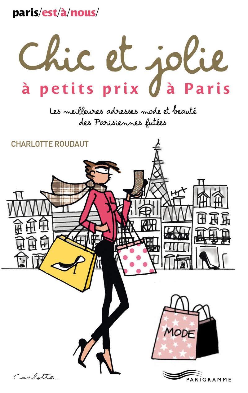 Chic et jolie à petits prix à Paris 2014 book