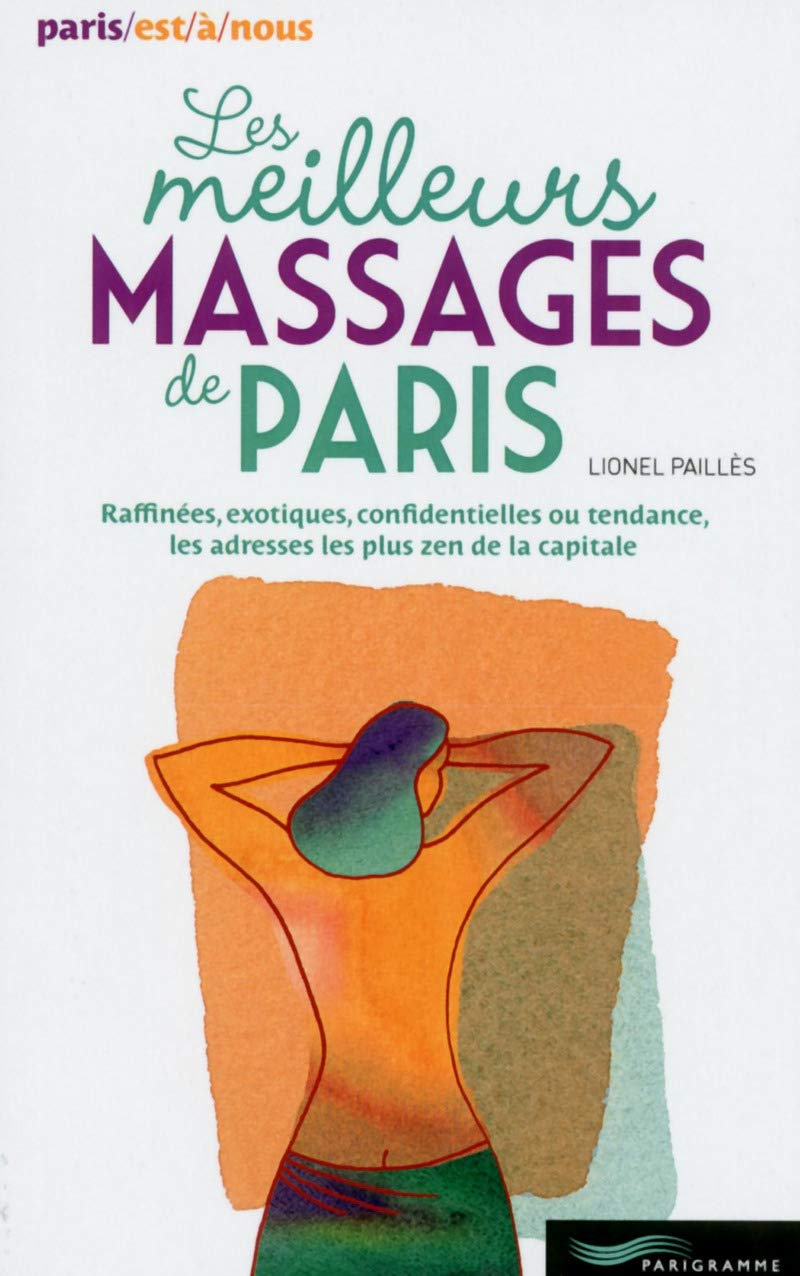 Les meilleurs massages de Paris 2014 book