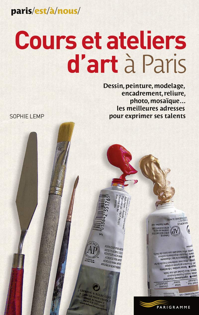 Cours et ateliers d'art à Paris 2014 book