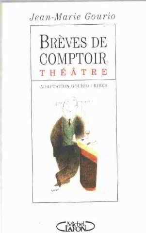 Brèves de comptoir: Théâtre Books