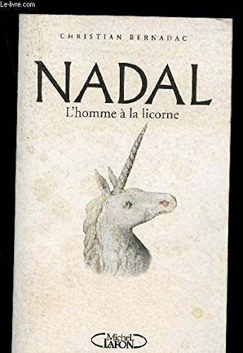 Nadal: L'homme à la licorne, roman book