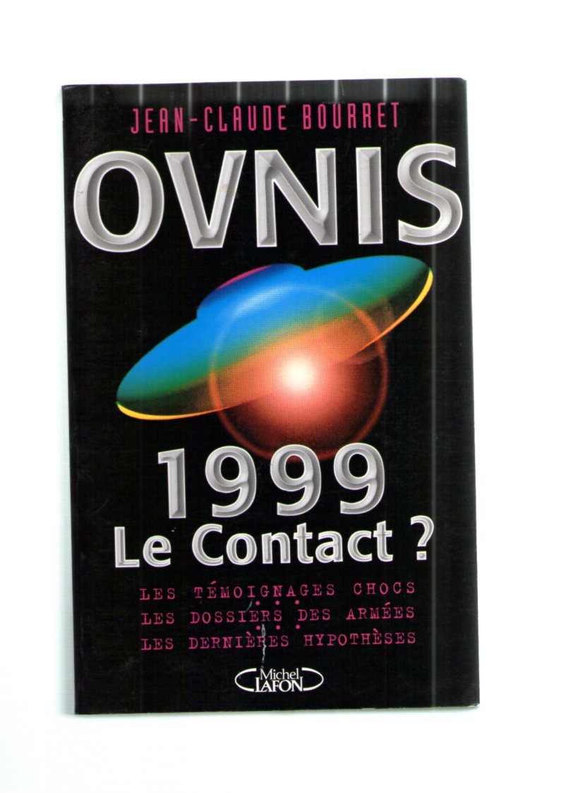 Ovnis: 1999, le contact ? Books
