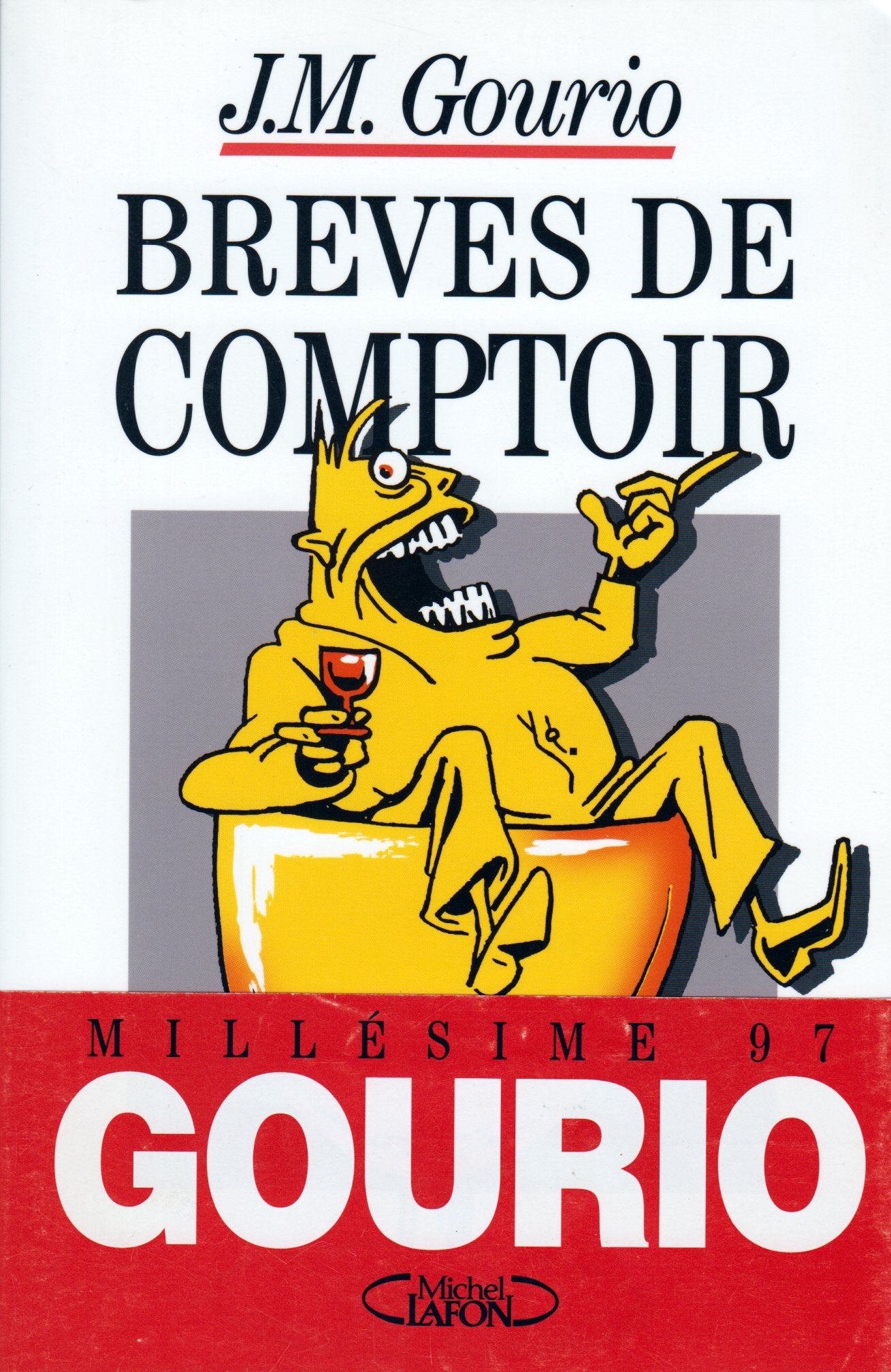 Brèves de comptoir: Brèves de comptoir, 1997 Books