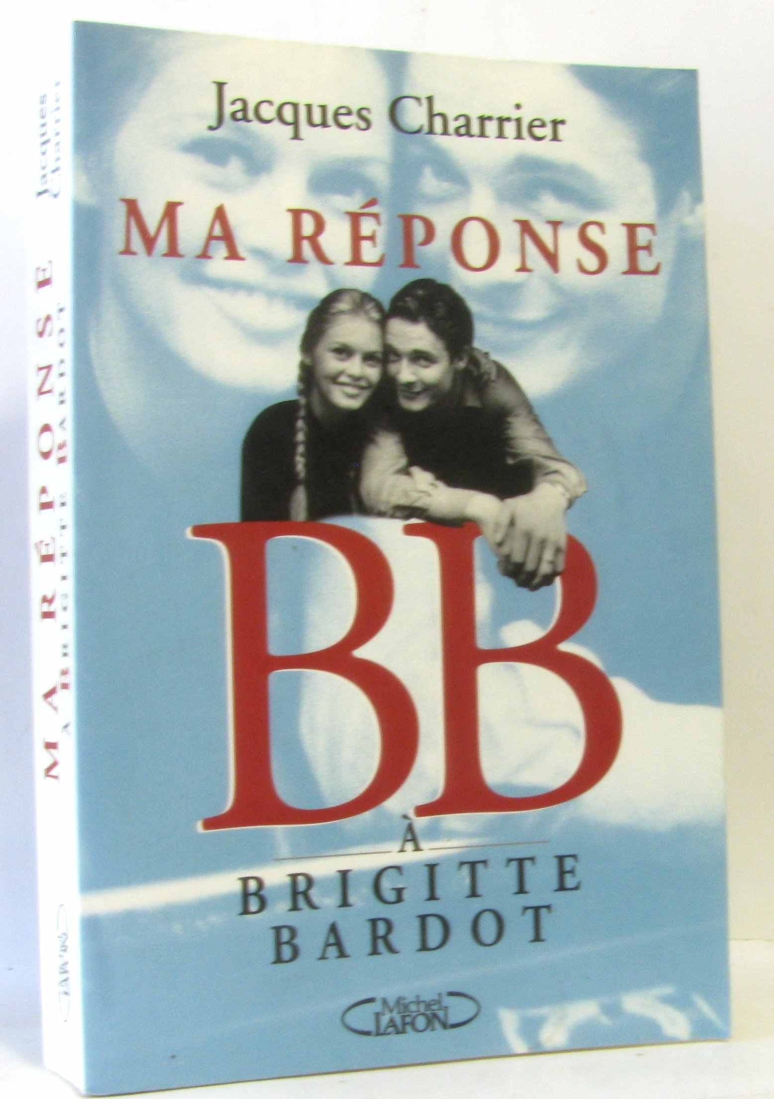 Ma réponse à Brigitte Bardot Books