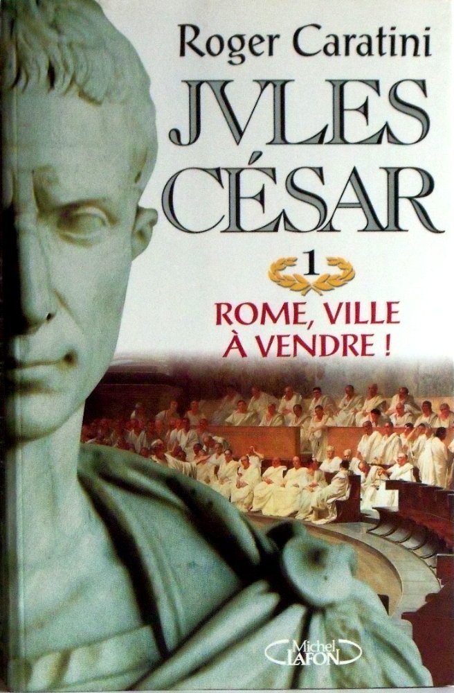 Jules César, N° 1 : Rome, ville à vendre ! book