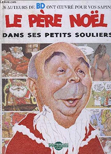Le Pere Noel Dans Ses Petits Souliers Books