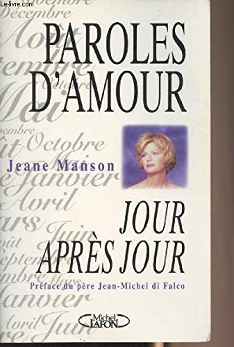 Paroles d'amour jour après jour book