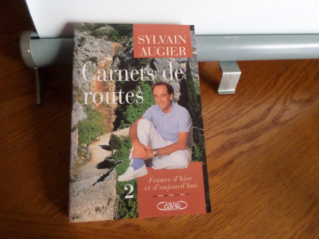 Carnets de routes Tome 2: France d'hier et d'aujourd'hui book