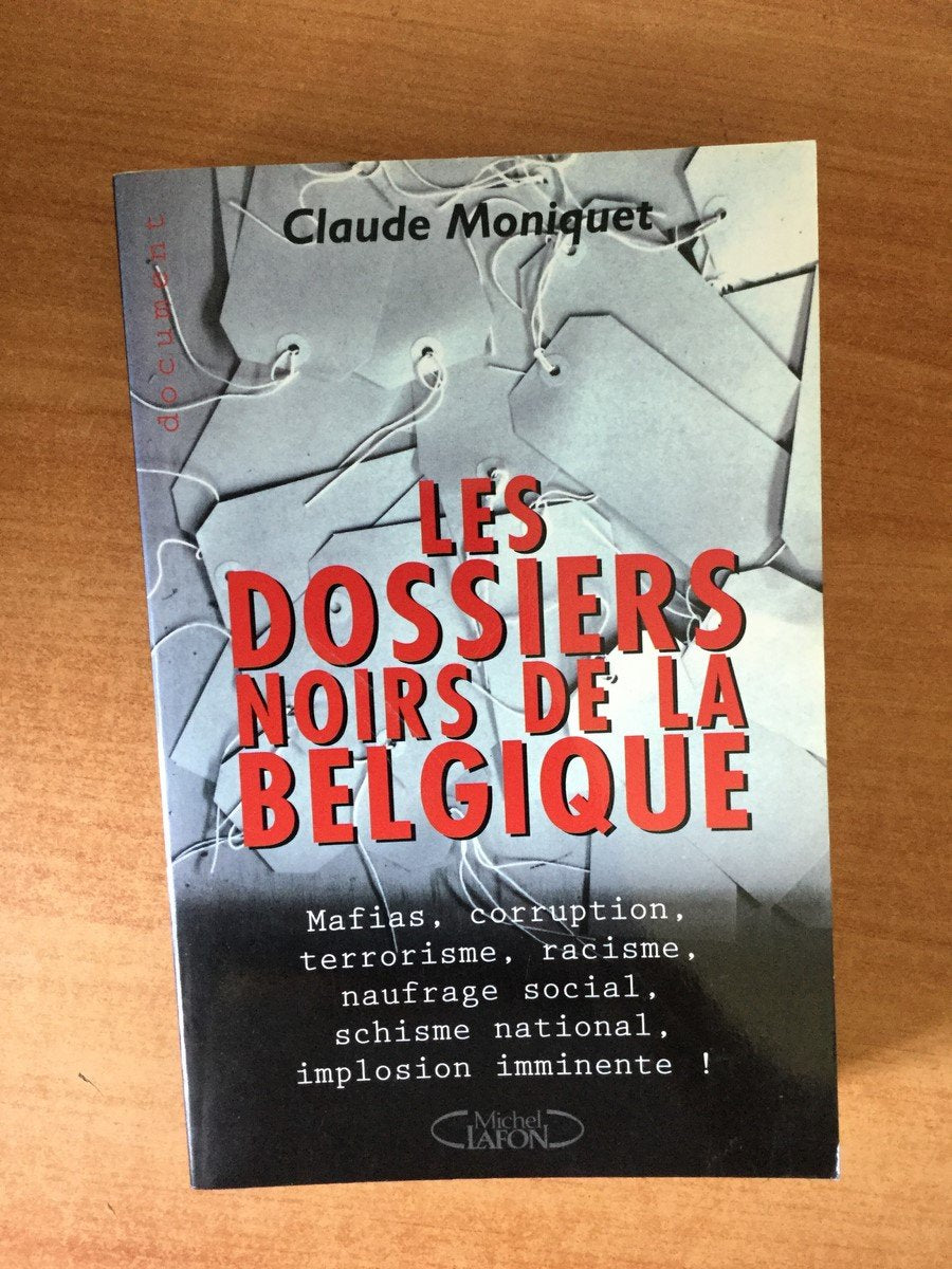 Les dossiers noirs de la Belgique book