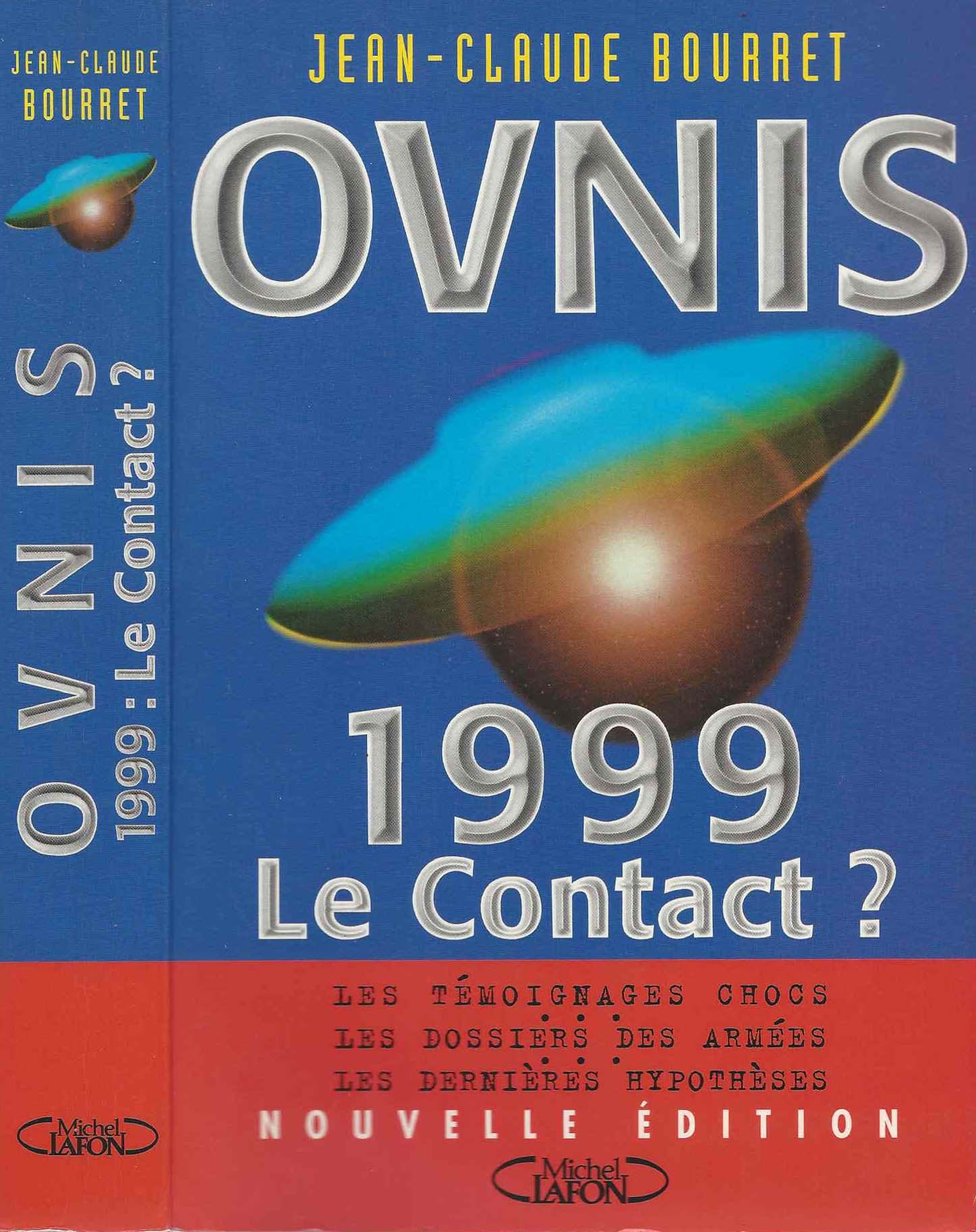 Ovnis. 1999, Le Contact ? Books