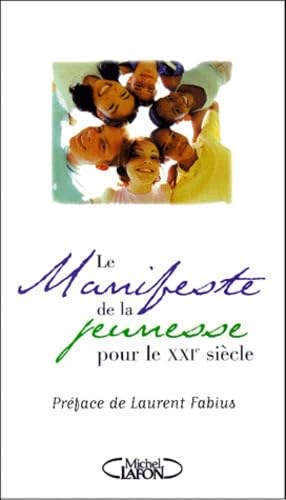Le manifeste de la jeunesse pour le XXIe siècle book