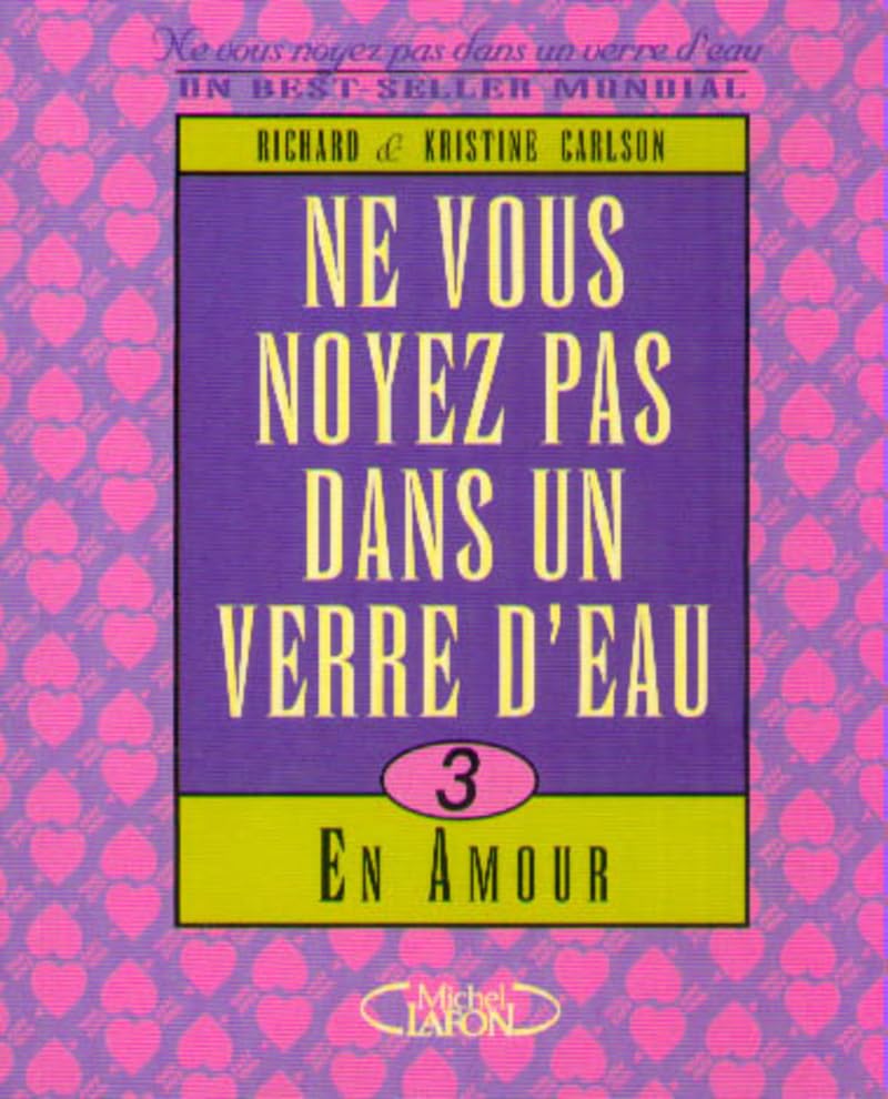 Ne vous noyez pas dans un verre d'eau en amour book