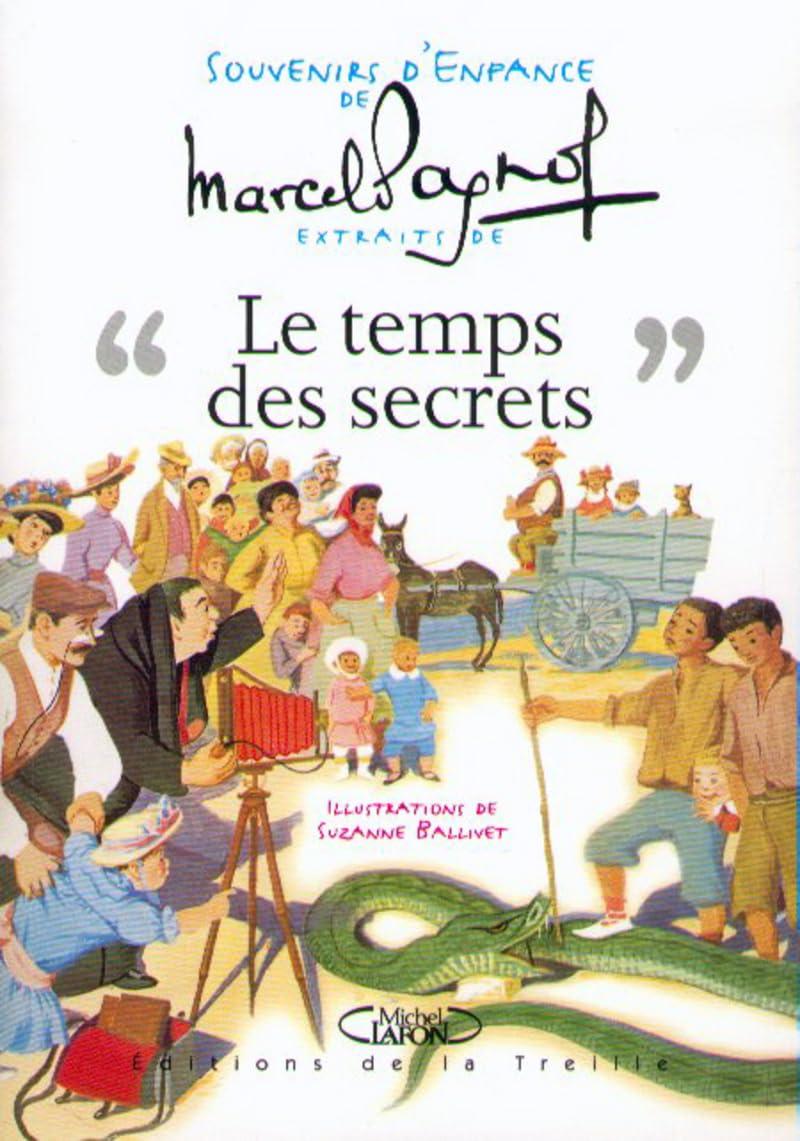 Souvenirs d'enfance, tome 3 : Le Temps des secrets (extraits) book