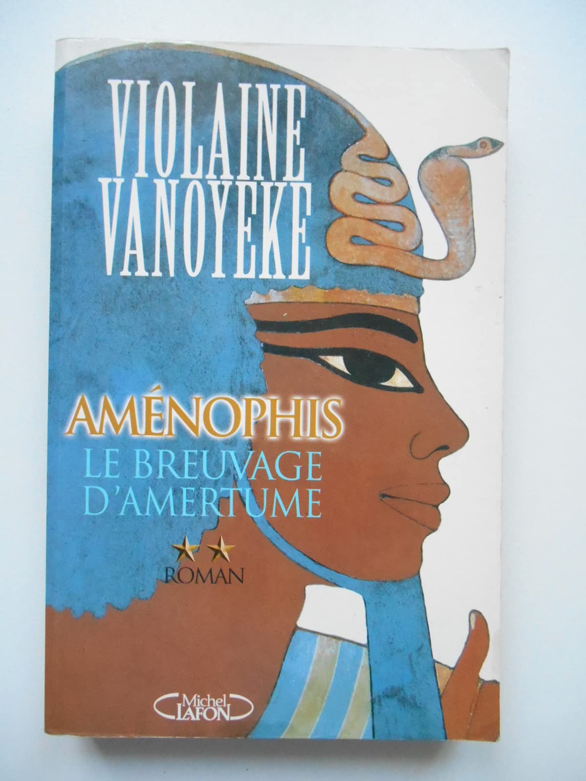 AMENOPHIS T02 LE BREUVAGE D'AM book