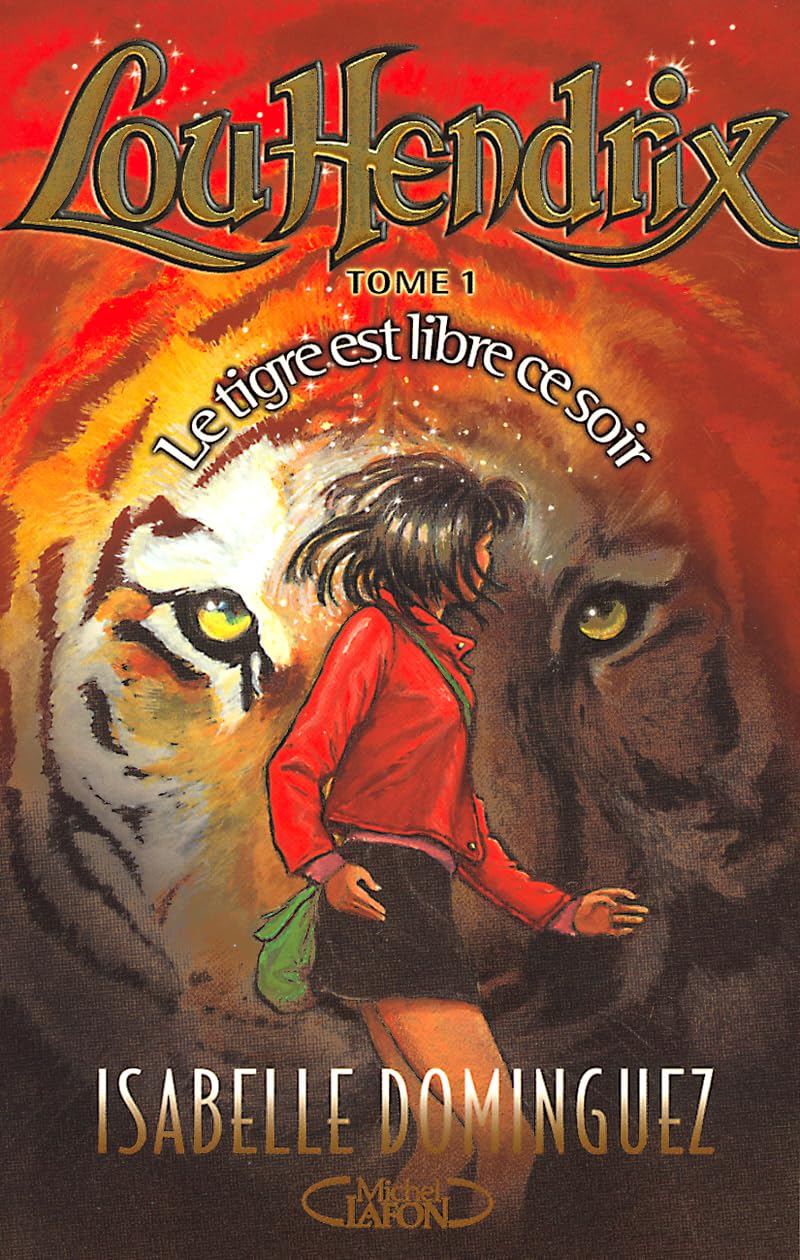 Lou Hendrix, tome 1 : Le Tigre est libre ce soir book