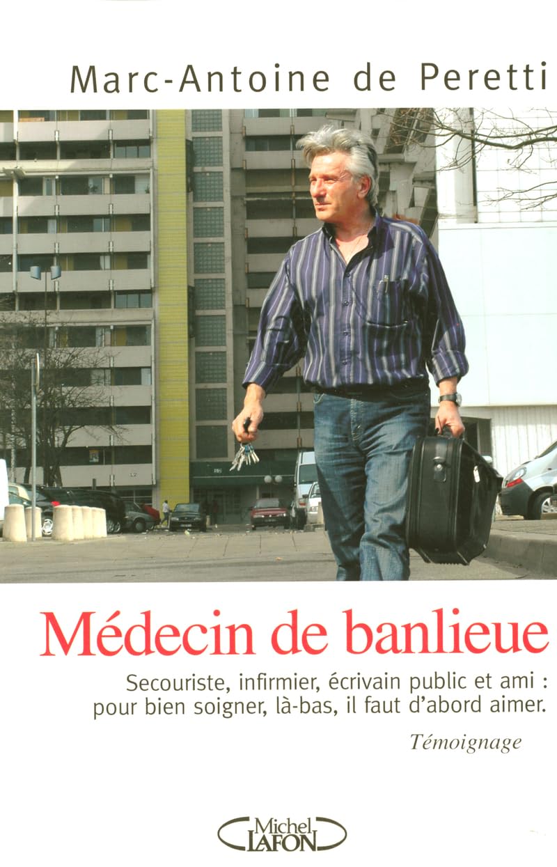 Médecin de banlieue Memories