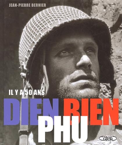 Il y a 50 ans Dien Bien Phu book