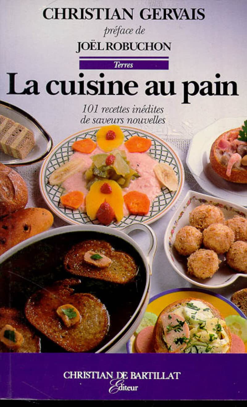 LA CUISINE AU PAIN book