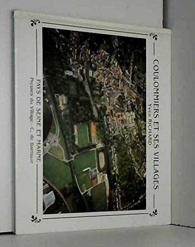 Coulommiers et ses villages (Pays de Seine-et-Marne) Books