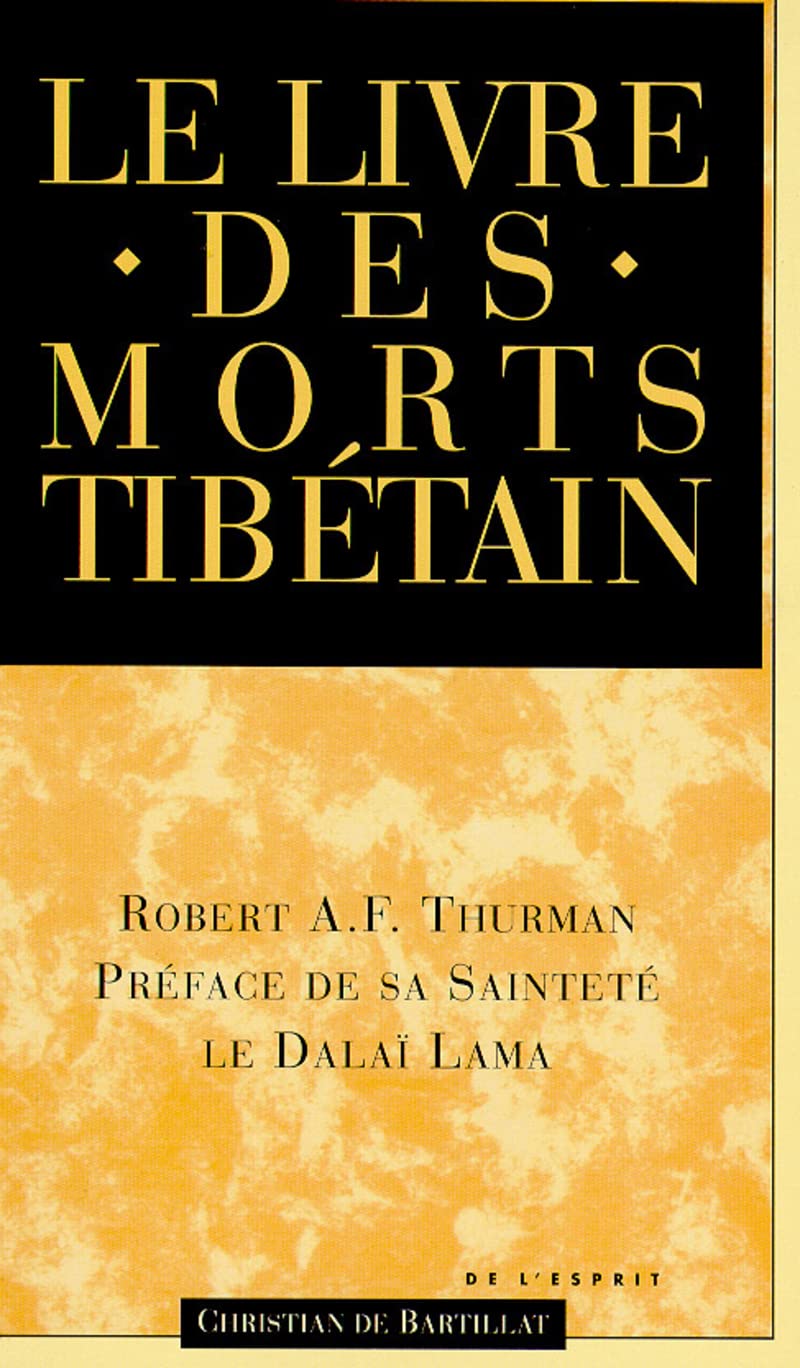 LE LIVRE DES MORTS TIBETAIN book