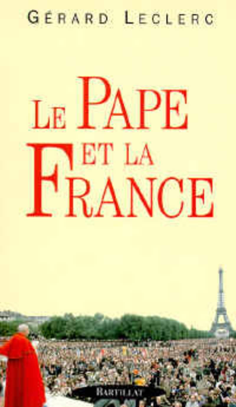 LE PAPE ET LA FRANCE book