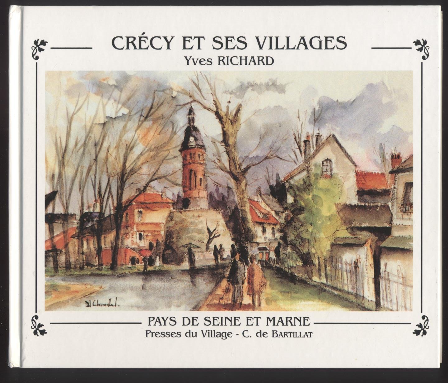 Crécy et ses villages (Pays de Seine-et-Marne) Books