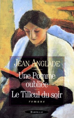 POMME OUBLIEE LE TILLEUL DU SOIR: Romans Contemporary literature