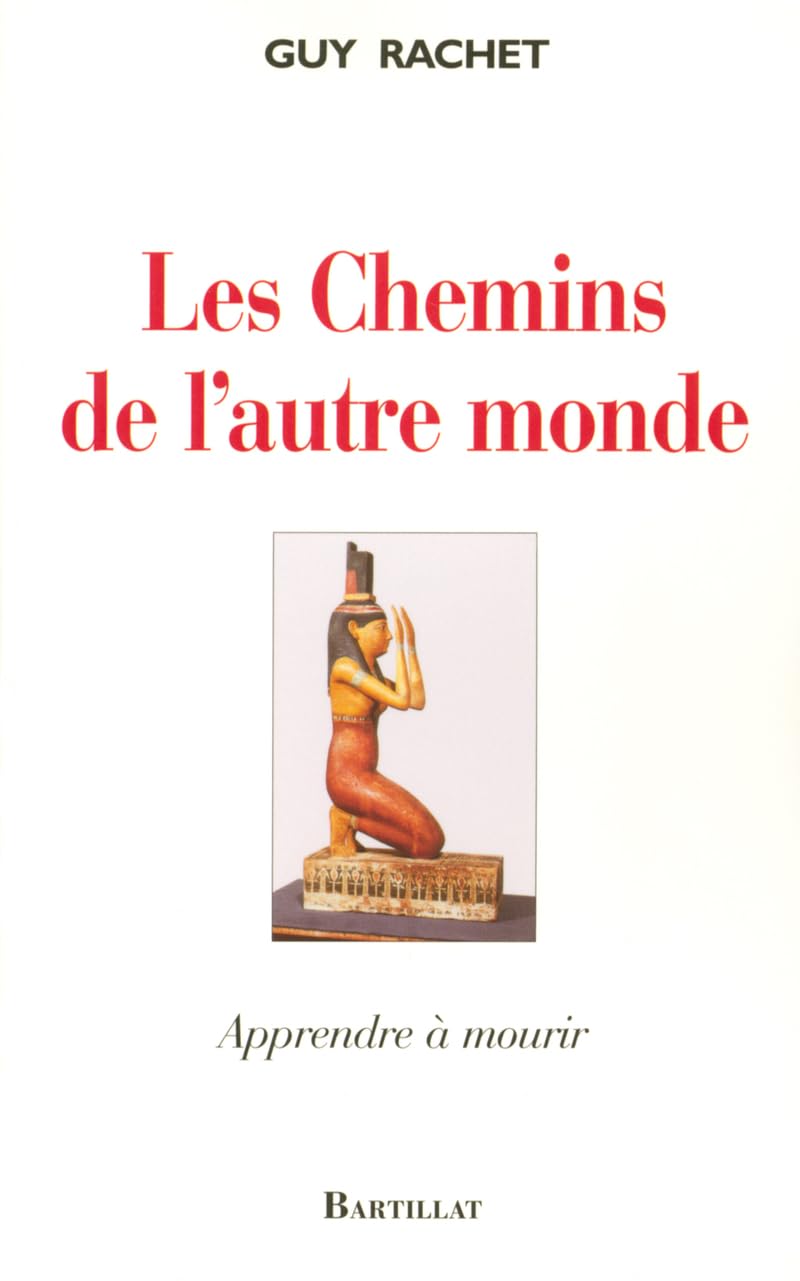 Les chemins de l'autre monde apprendre à mourir Philosophy