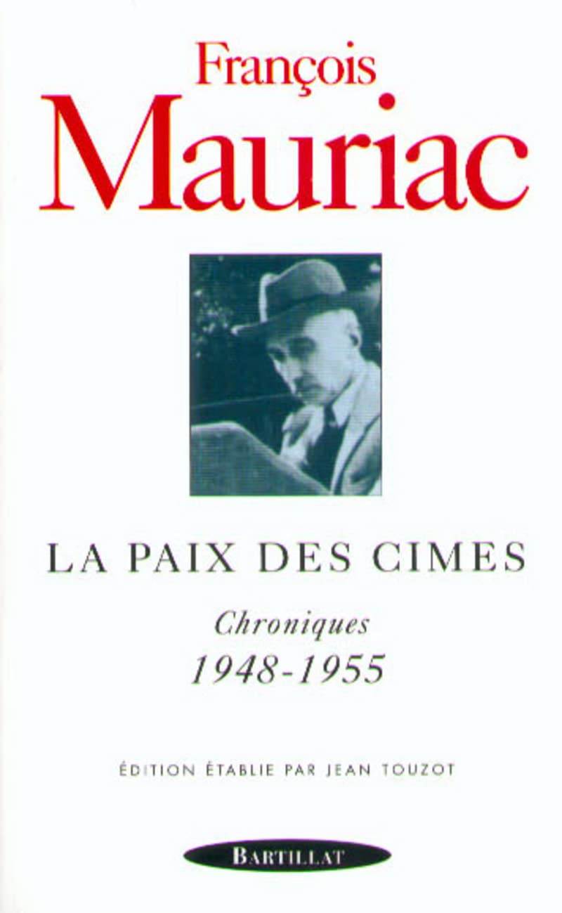 La Paix des cimes, Chroniques 1948-1955 book