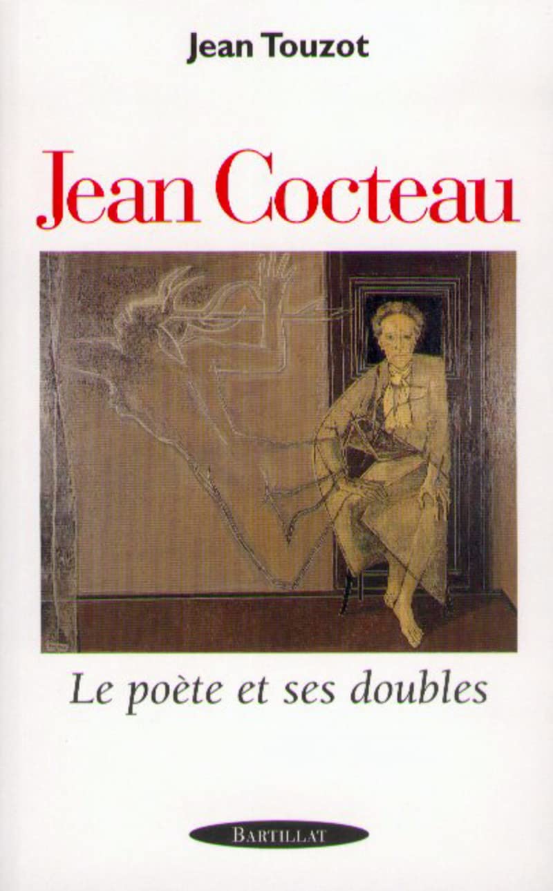 Jean Cocteau - Le poète et ses doubles Contemporary literature
