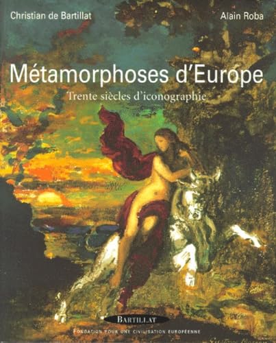 Métamorphoses d'europe - trente siècles d'iconographie Film, Art & Culture