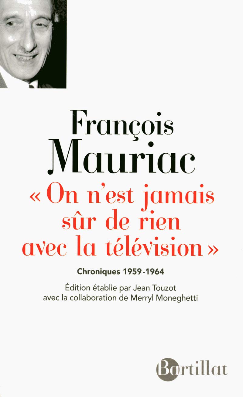 On n'est jamais sur de rien avec la télévision chroniques 1959-1964 book