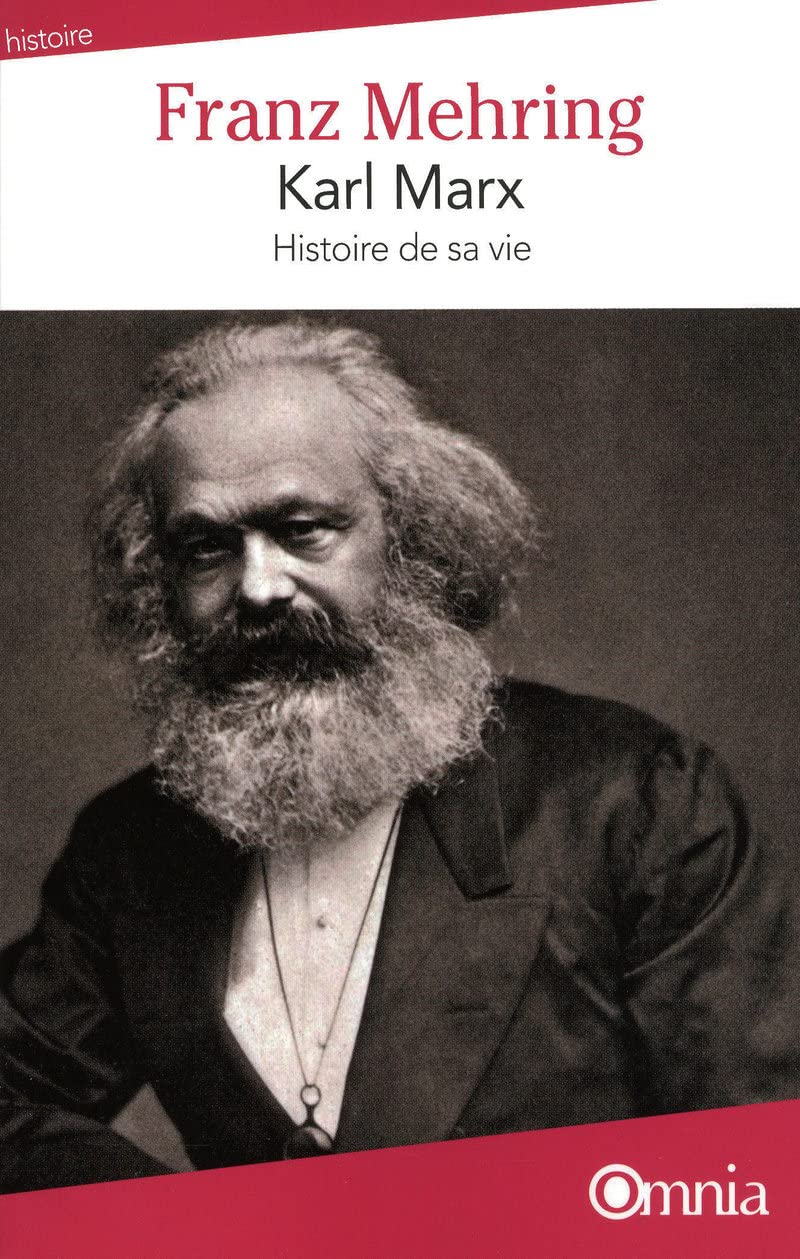 KARL MARX - HISTOIRE DE SA VIE Memories