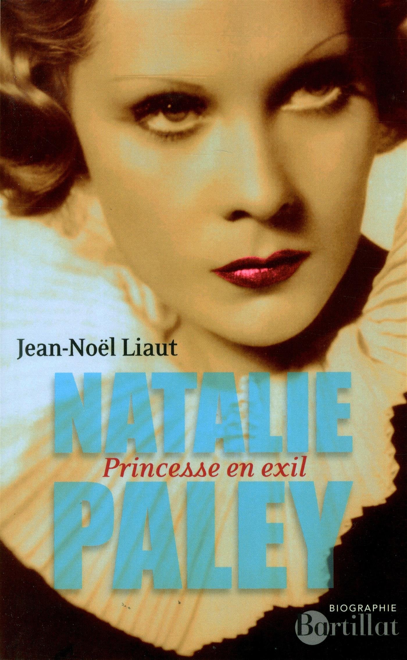 Natalie Paley Princesse en exil book