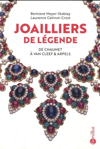 Joailliers de légende : de Chaumet à Van Cleef & Arpels Film, Art & Culture
