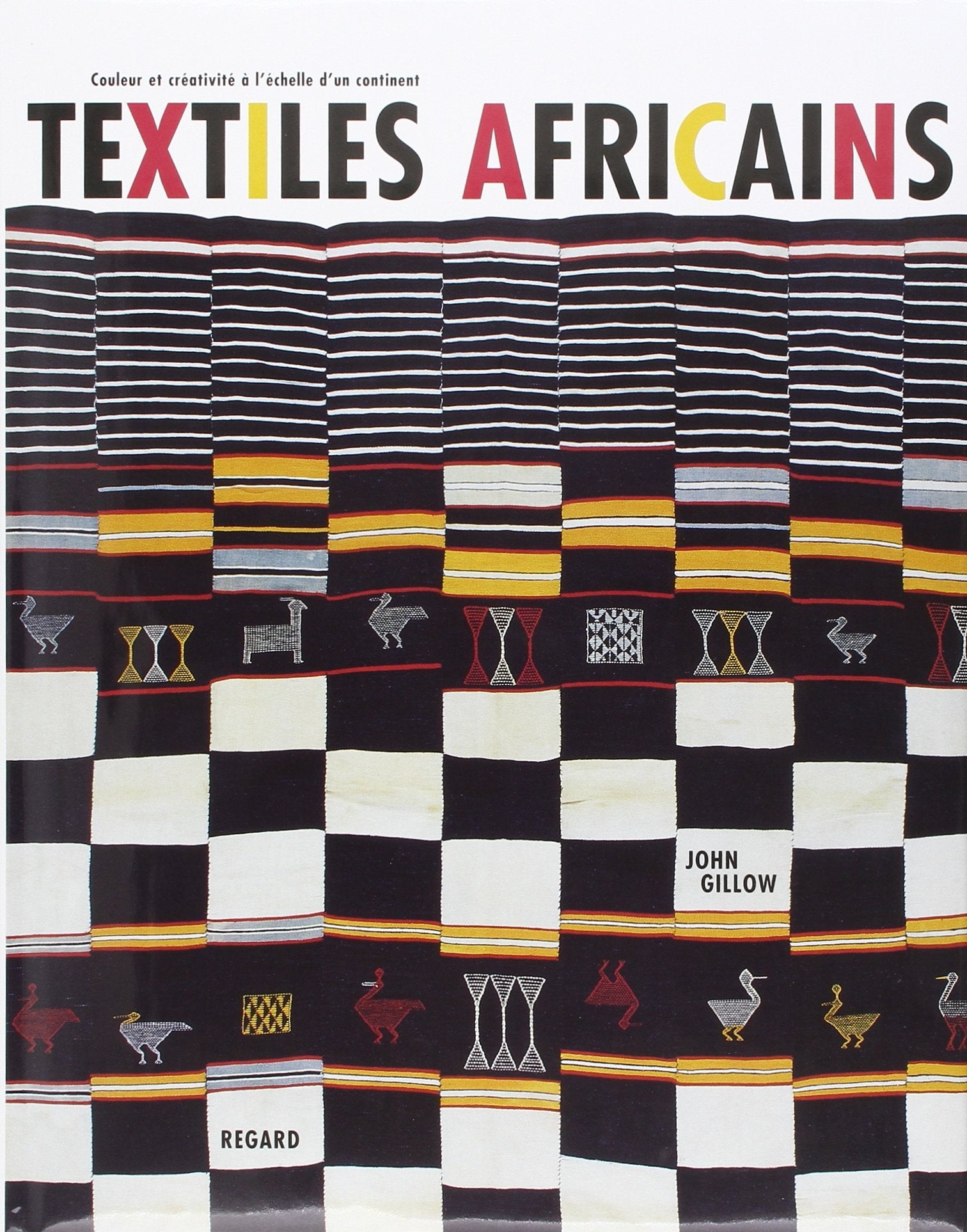 Textiles africains: Couleur et créativité à l'échelle d'un continent book