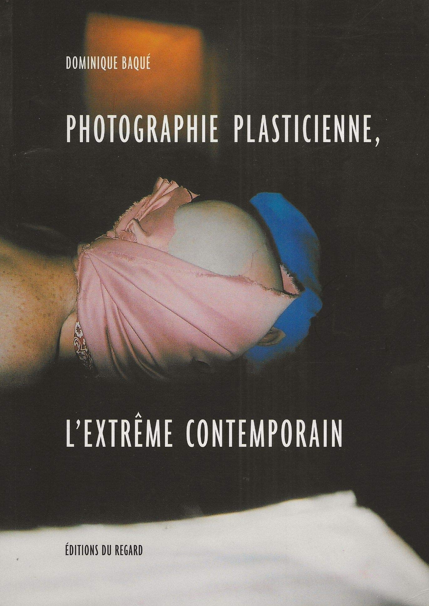 Photographie plasticienne, l'extrême contemporain Photography